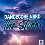 Dancecore N3rd - The Storm (Reductionz Remix)