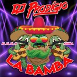 Dj Prodigio - La bamba (Extended Mix)