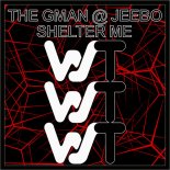 The Gman @ Jeebo - Shelter Me (Original Mix)