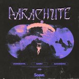 Vargenta feat. Sary x Sandero - Parachute