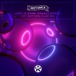 Neptunica Feat. Matthew Clanton - Love Is Gone (Exhale Remix)