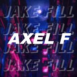 Jake Fill - Axel F