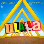 Myke Towers feat. Daddy Yankee - Ulala (Radio Edit)