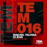 DJ Jean, Maickel Telussa - Supersounds 2022 (Original Mix)