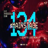Dj Matys - Live on Mainstage ''134  (11.12.2022)