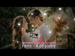 Fenix - A Po Ślubie