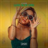 Vi-Tayler - Look In My Eyes