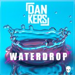 Dan Kers - Waterdrop (Extended Version)