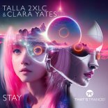 Talla 2XLC & Clara Yates - Stay (Extended Mix)