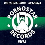 Cheesecake Boys, Crazibiza - Negra (Original Mix)