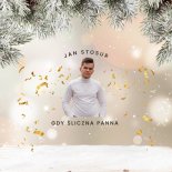 Jan Stosur - Gdy Śliczna Panna (Special Version)