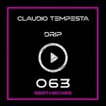 Claudio Tempesta - Drip (Extended Mix)