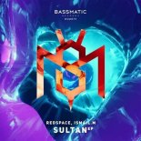 Redspace, ISMAIL.M - Sultan (Original Mix)