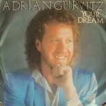 Adrian Gurvitz - Your Dream (1982)