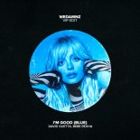 David Guetta & Bebe Rexha - I'm Good [Blue] (WeDamnz VIP Edit)