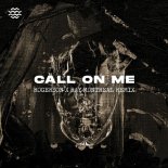 Eric Prydz - Call On Me (Rogerson X Ray Montreal Remix)