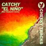 Catchy - El Nino (Ben Vennard Remix)