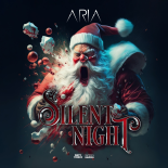 Aria - Silent Night (Extended Mix)