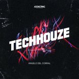 Angelo Del Corral - TechHouze