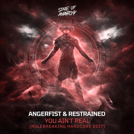 Angerfist & Restrained - You Ain't Real (Rulebreaking Hardcore Edit) (Extended Mix) (SOA032)