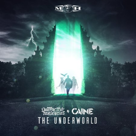 Destructive Tendencies & Caine - The Underworld (MOHDIGI280)