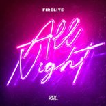 Firelite - All Night (Extended Mix)