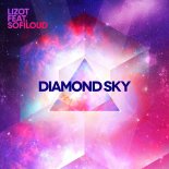 LIZOT feat. Sofiloud - Diamond Sky