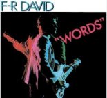 F.R. David - Words (Vers. 1998)
