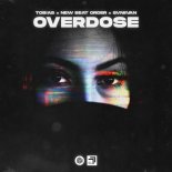 TOB!AS x New Beat Order x Svniivan - Overdose