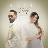 Nassi, Nej - Nous