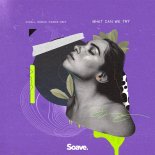 Dawell feat. Margad & Summer Vibes - What Can We Try