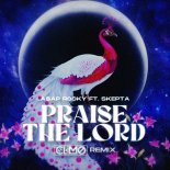 A$AP Rocky ft. Skepta - Praise The Lord (Da Shine) (CLIMO Remix)