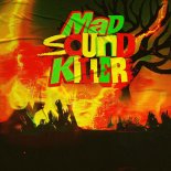 Frontliner & LePrince - Mad Sound Killer (Extended Mix)