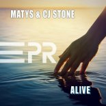 Matys & CJ Stone - Alive (Extended)