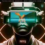 Tokujoros - Mercy (Evi Orgatz Remix)