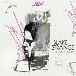 Blake Strange - It Is What It Is (Original Mix)