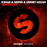 R3hab feat. Nervo & ummet ozcan - revolution (vocal mix)