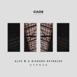 Alex M & Richard Reynolds - Cyprus (Original Mix)
