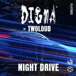 Digma x twoloud - Night Drive