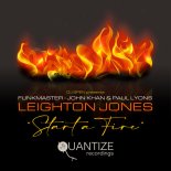 Funkmaster & John Khan & Paul Lyons & Leighton Jones - Start A Fire (Original Mix)