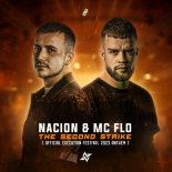 NACION & MC Flo - The Second Strike (Official Execution Festival 2023 Anthem) (Extended Mix)