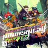 Pegboard Nerds & Bossfight - Powerplay