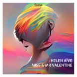 Helen Aive - Miss & Mr Valentine