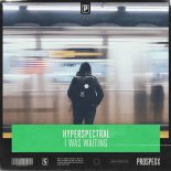 Hyperspectral - I Was Waiting (Original Mix)