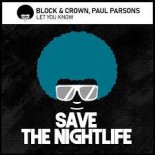 Block & Crown, Paul Parsons - Let You Know