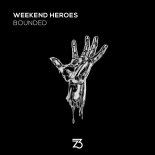 Weekend Heroes - Bounded (Extended Mix)