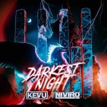 KEVU & NIVIRO - Darkest Night (Extended Mix)