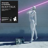 Tensnake & Ninetails - Bodytalk