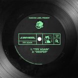 J.Wheel - Try Again (Original Mix)