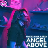 Fender Funk & Neen - Angel Above